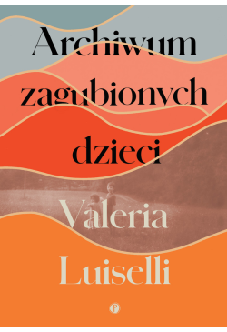 Archiwum zagubionych dzieci