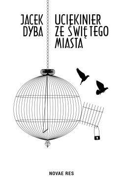 Uciekinier ze świętego miasta