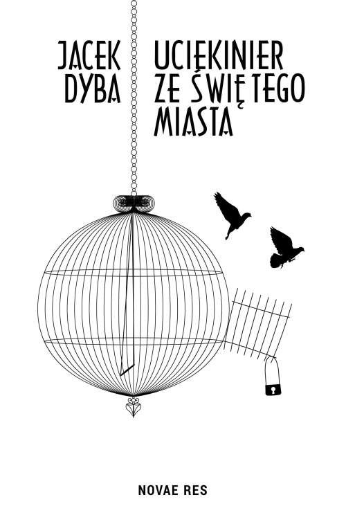 Uciekinier ze świętego miasta