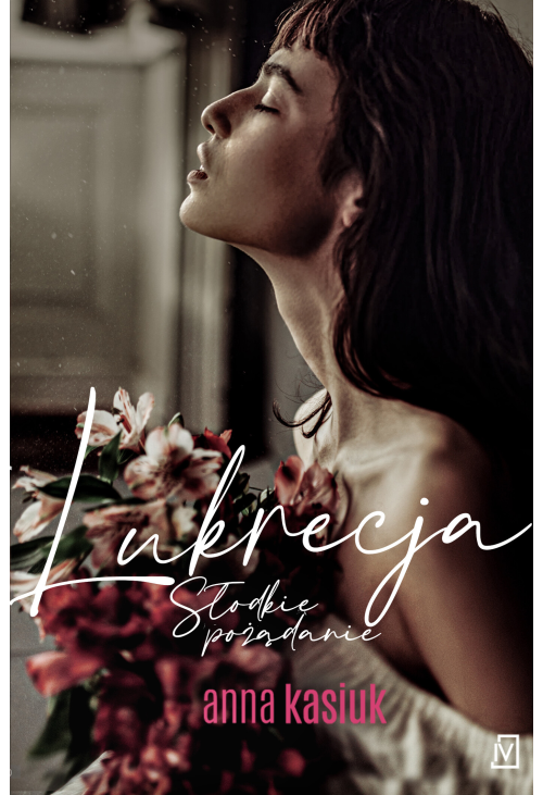 Lukrecja. Słodkie pożądanie