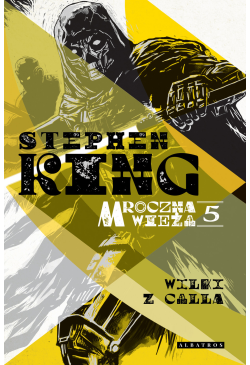 Mroczna wieża V: Wilki z Calla