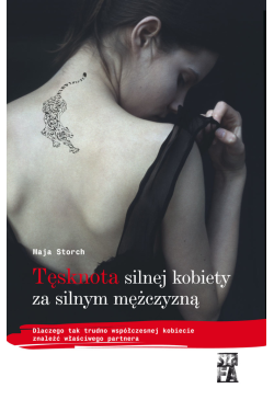 Tęsknota silnej kobiety za...