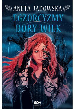 Heksalogia o Dorze Wilk. 5....