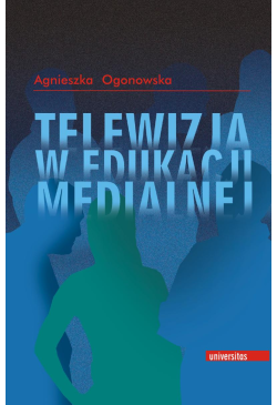 Telewizja w edukacji medialnej