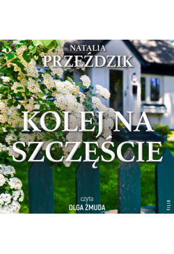 Kolej na szczęście