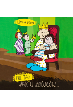 NIE TAK, JAK U ZBÓJCÓW