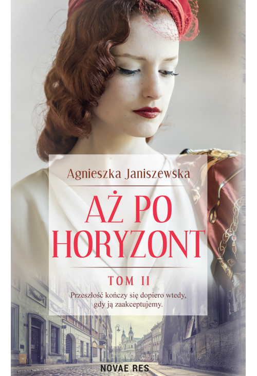 Aż po horyzont. Tom II