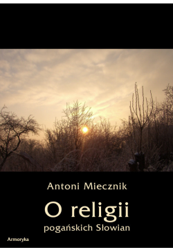 O religii pogańskich Słowian