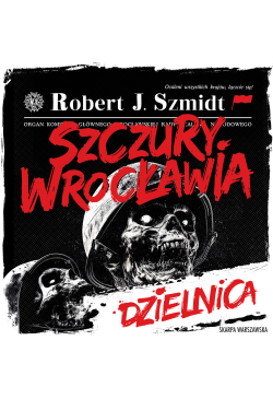 Szczury Wrocławia. Dzielnica