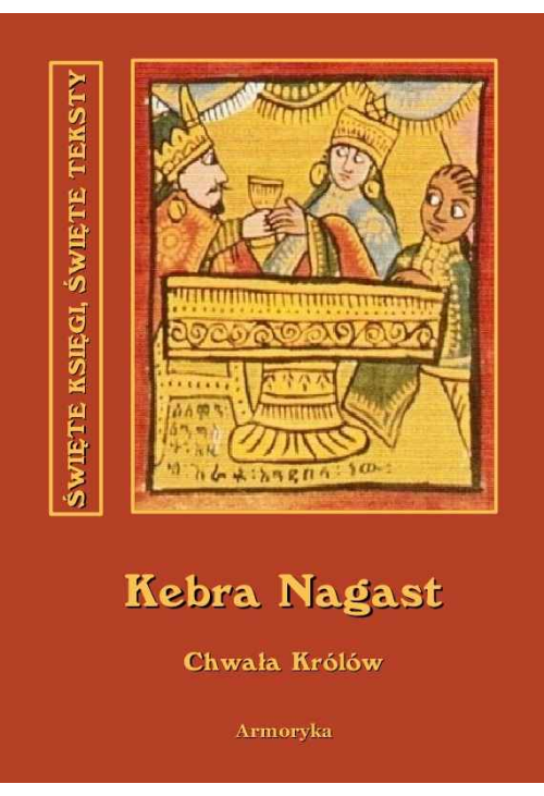 Kebra nagast. Chwała królów