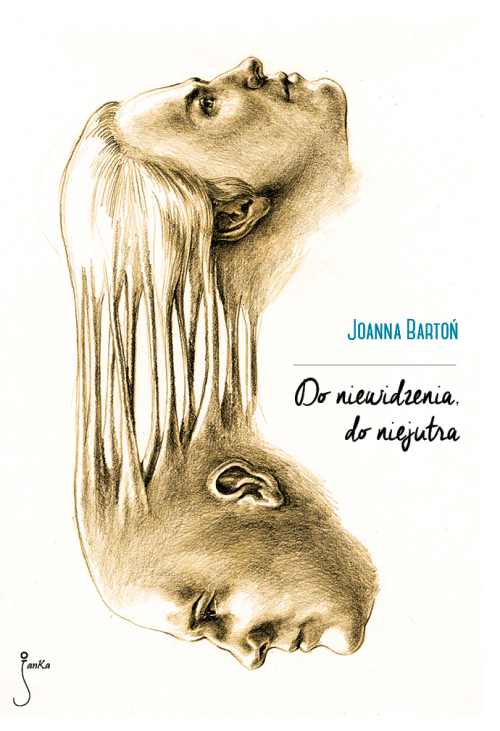 Do niewidzenia, do niejutra