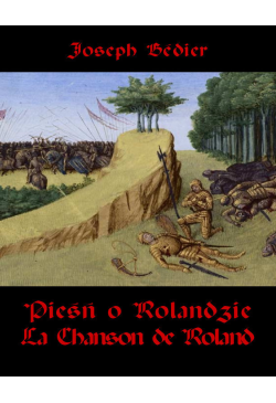 Pieśń o Rolandzie. La...