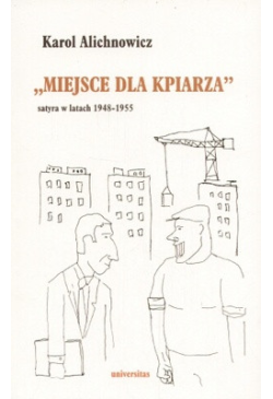 Miejsce dla kpiarza. Satyra...