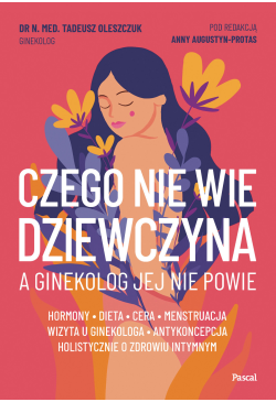 Czego nie wie dziewczyna, a...