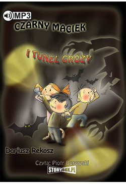 Czarny Maciek i tunel grozy