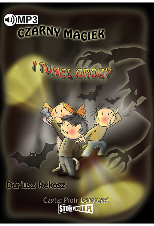 Czarny Maciek i tunel grozy
