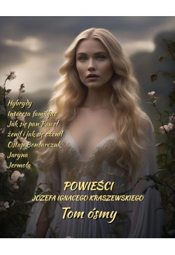 Powieści Józefa Ignacego...