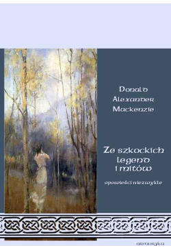 Ze szkockich legend i mitów