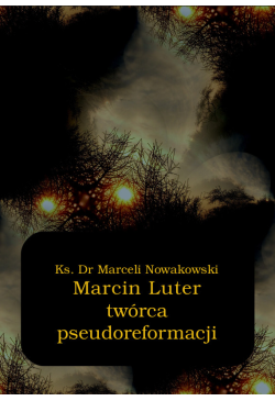 Marcin Luter - twórca...