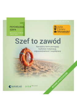 Psychologia szefa 1. Szef...