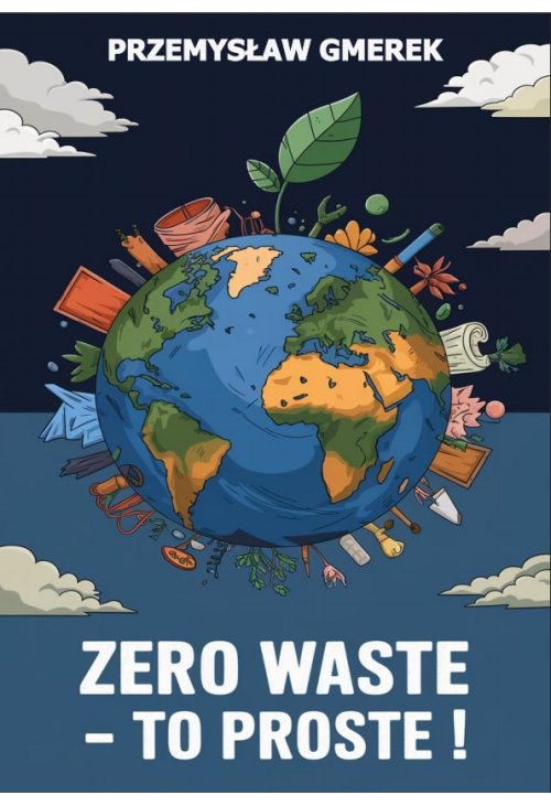 Zero waste - To proste!