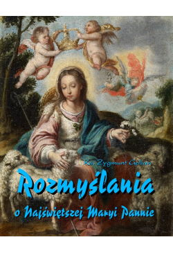 Rozmyślania o Najświętszej...
