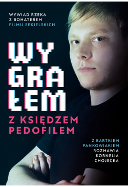 Wygrałem z księdzem pedofilem