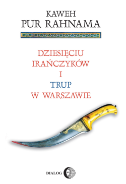 Dziesięciu Irańczyków i...