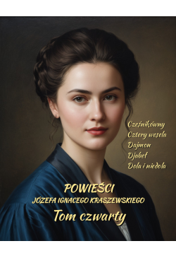 Powieści Józefa Ignacego...