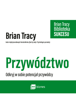 Przywództwo. Biblioteka...