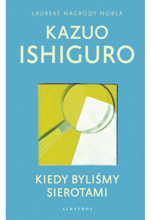 Kiedy byliśmy sierotami