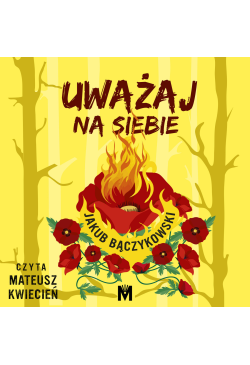 Uważaj na siebie