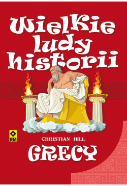Wielkie ludy historii. Grecy