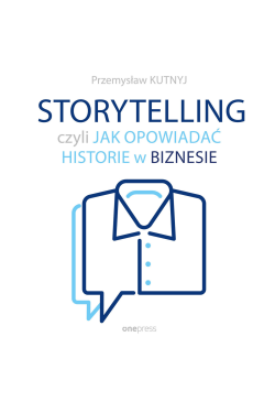 Storytelling, czyli jak...