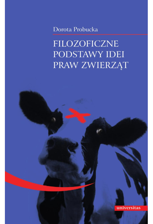 Filozoficzne podstawy idei praw zwierząt