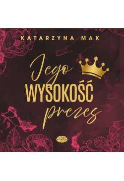Jego wysokość prezes