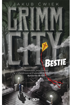 Grimm City. Bestie