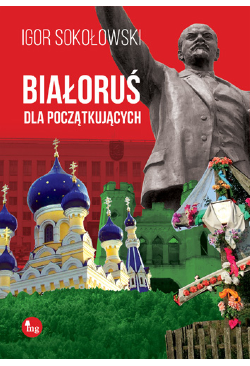 Białoruś dla początkujących