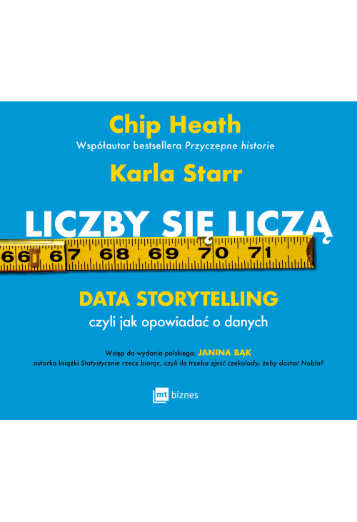 Liczby się liczą. Data storytelling, czyli jak opowiadać o danych