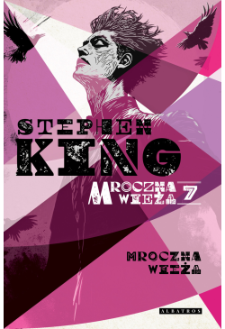 Mroczna wieża VII: Mroczna...