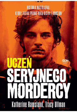 Uczeń seryjnego mordercy....