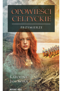 Opowieści celtyckie Tom IV....