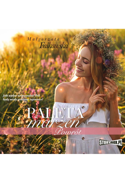 Paleta marzeń. Powrót