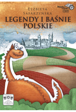 Legendy i baśnie polskie