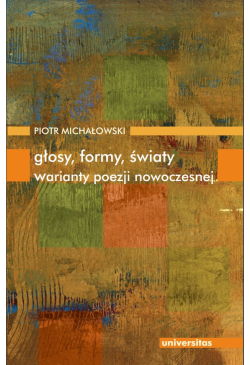 Głosy, formy, światy....