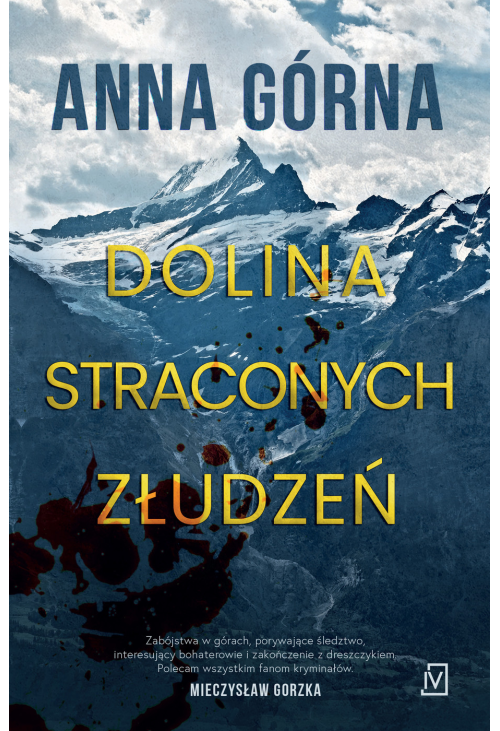 Dolina straconych złudzeń