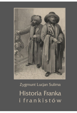 Historia Franka i frankistów