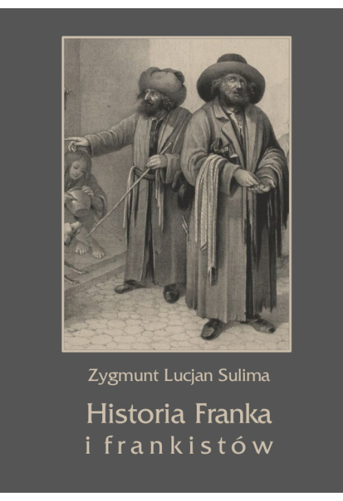 Historia Franka i frankistów