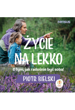 Życie na lekko. O tym jak...
