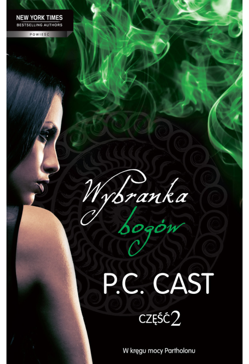 Wybranka bogów, część 2